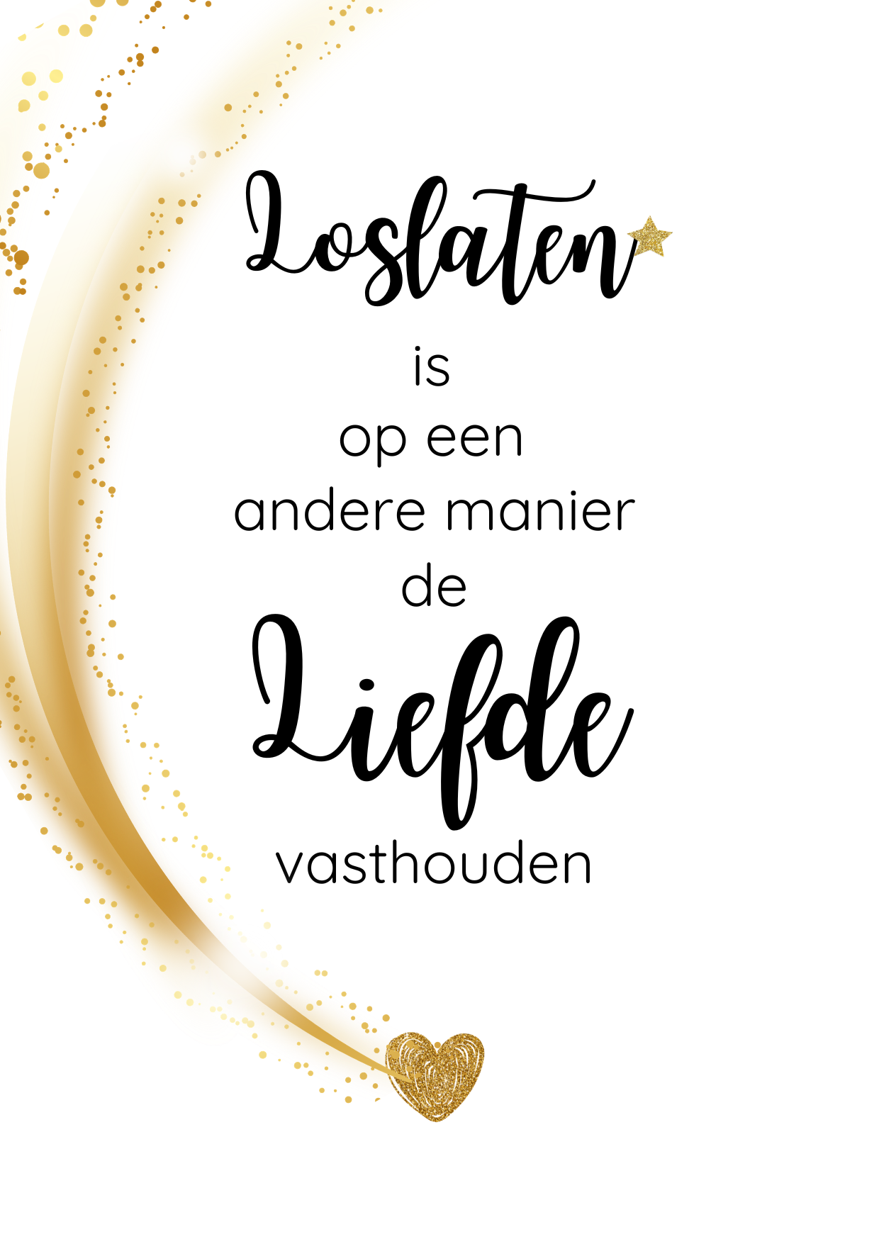 Loslaten is op een andere manier de liefde vasthouden kaart