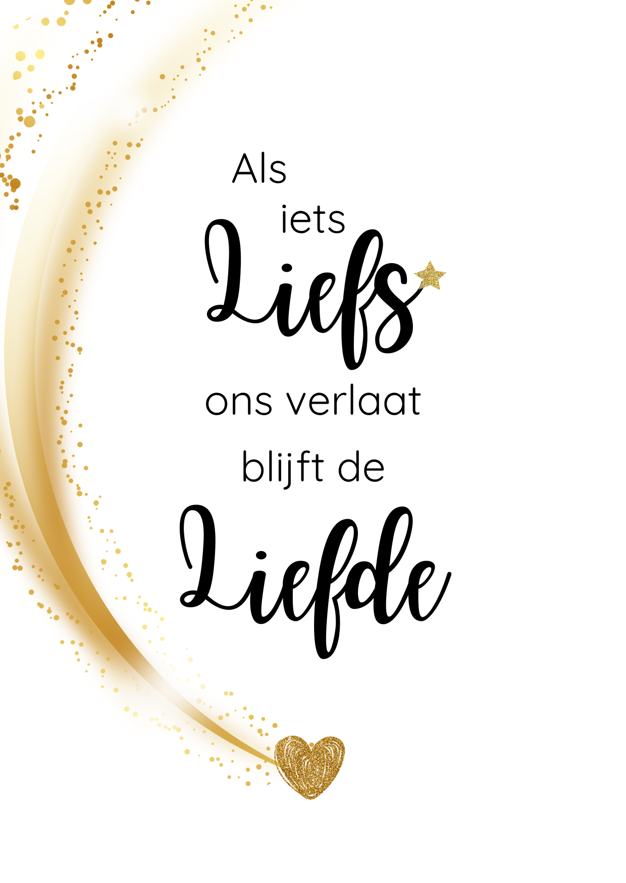 als iets liefs ons verlaat kaart
